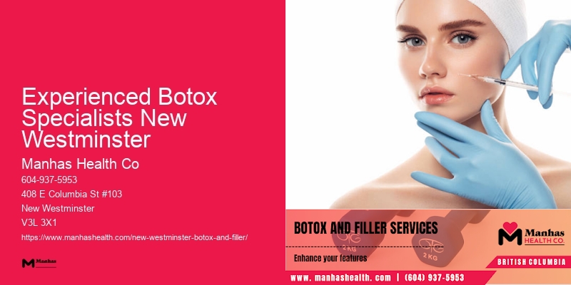 Natural-looking Botox Experienced Botox Specialists New Westminster