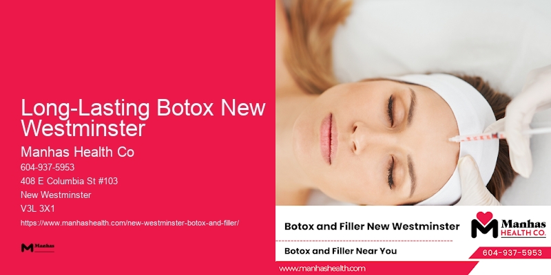 Botox for excessive sweating Long-Lasting Botox New Westminster