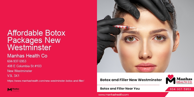 Affordable Botox Packages New Westminster