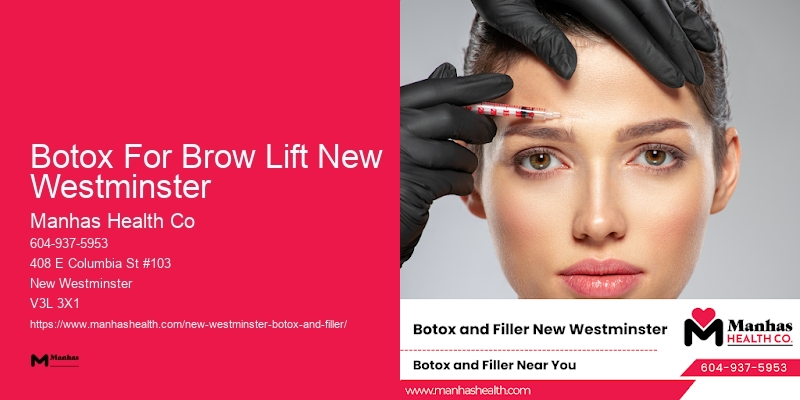 Botox For Brow Lift New Westminster