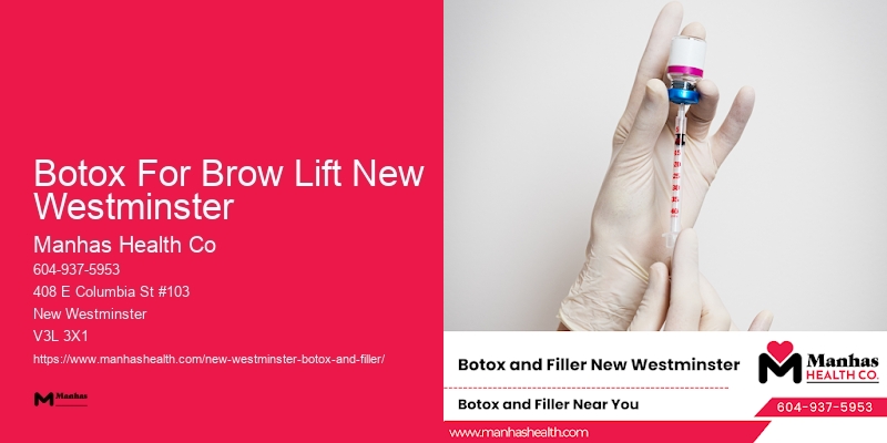 Botox Wrinkle Treatment Botox For Brow Lift New Westminster