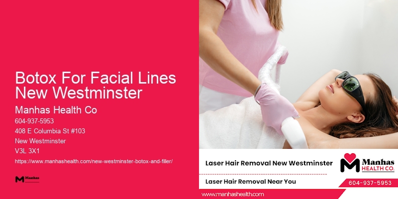 Botox Rejuvenation Procedure Experts Botox For Facial Lines New Westminster