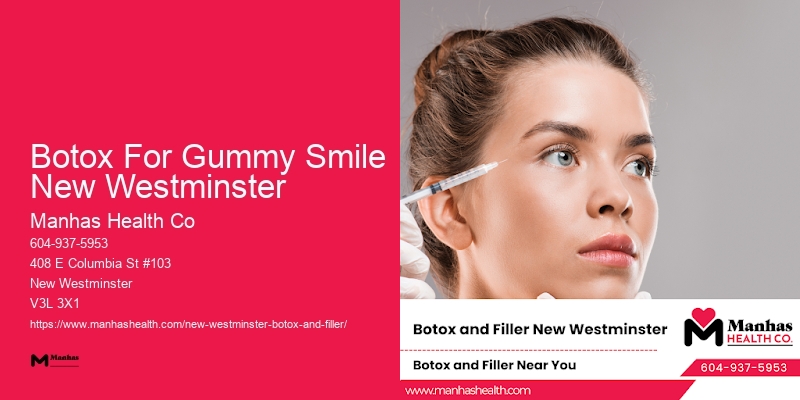 Botox Specialists For Wrinkle Treatment Botox For Gummy Smile New Westminster
