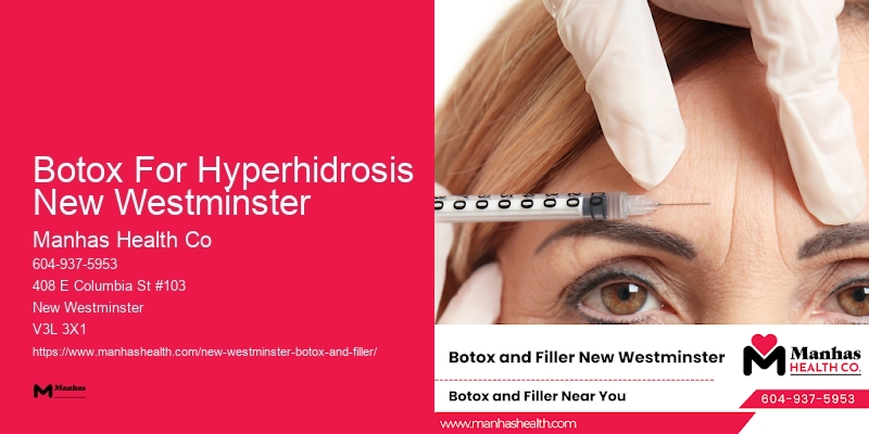Botox Treatment Clinic Botox For Hyperhidrosis New Westminster