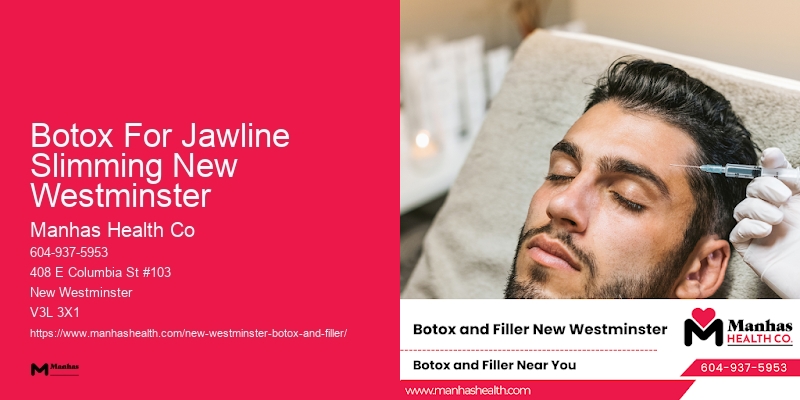 Botox Center Botox For Jawline Slimming New Westminster