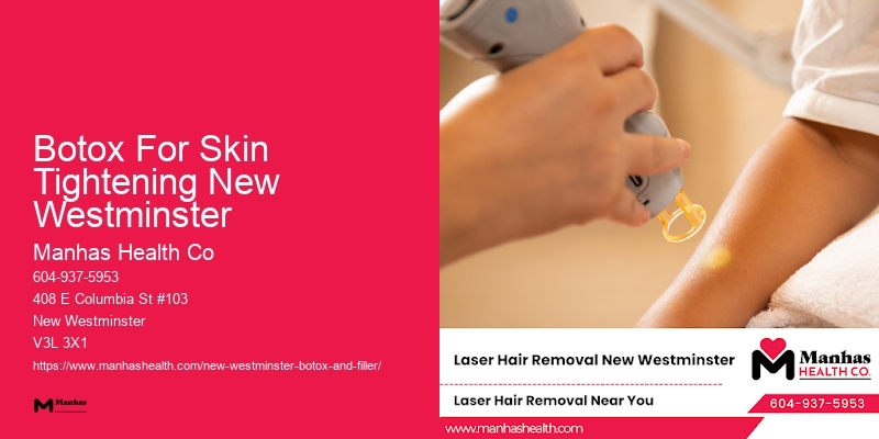 Natural-Looking Botox Botox For Skin Tightening New Westminster