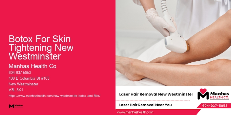 Botox Rejuvenation Therapy Botox For Skin Tightening New Westminster