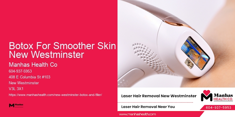 Botox Facial Wrinkle Therapy Botox For Smoother Skin New Westminster