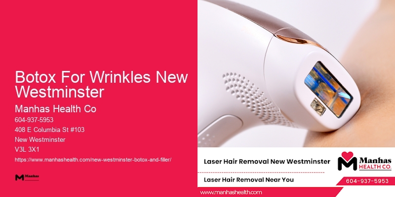 Botox-Certified Professionals Botox For Wrinkles New Westminster