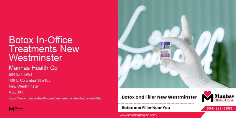 Botox Wrinkle Therapy Services Near Me Botox In-Office Treatments New Westminster