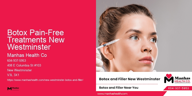 Botox Skin Rejuvenation Center Botox Pain-Free Treatments New Westminster