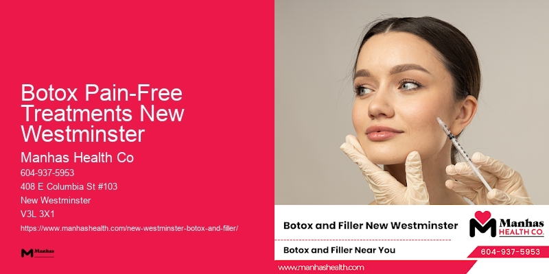 Botox Wrinkle Reduction Botox Pain-Free Treatments New Westminster