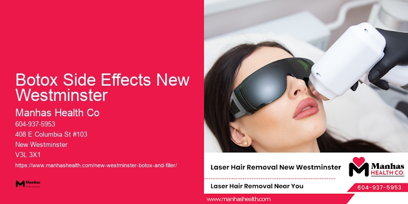 Botox Injections Wrinkle Prevention Botox Side Effects New Westminster