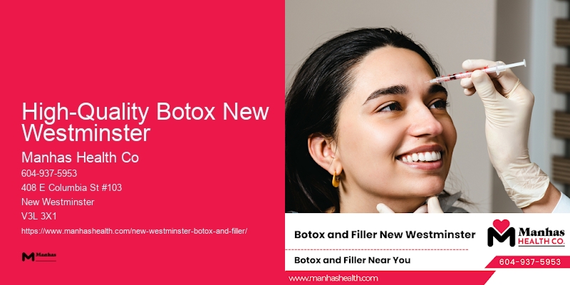 Botox Wrinkle Treatment Clinic Near Me High-Quality Botox New Westminster
