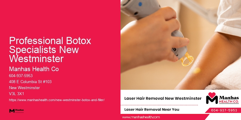 Professional Botox Specialists New Westminster Botox Specialists