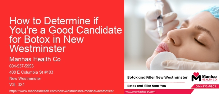 How to Determine if You're a Good Candidate for Botox in New Westminster